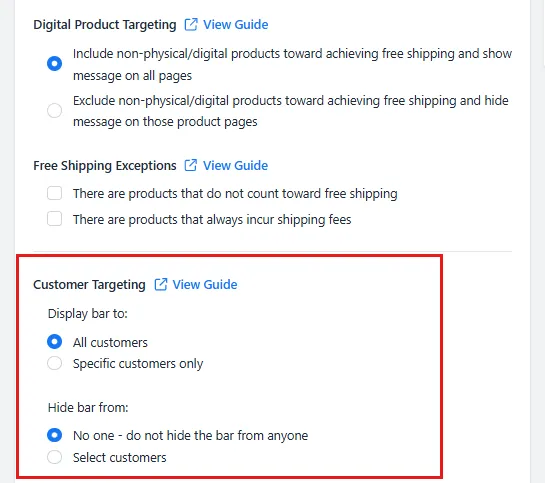 Customer targeting set to show the bar to all customers by default
