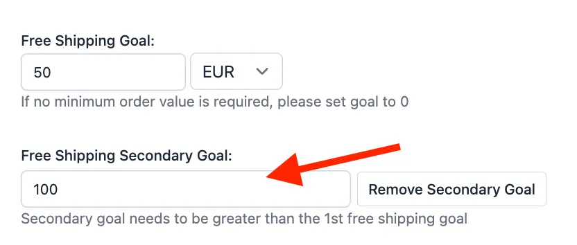 Input field for entering the secondary shipping goal amount