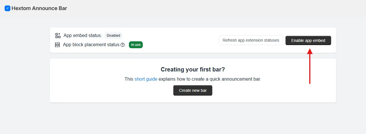 Enable app embed button on the Quick Announcement Bar app dashboard