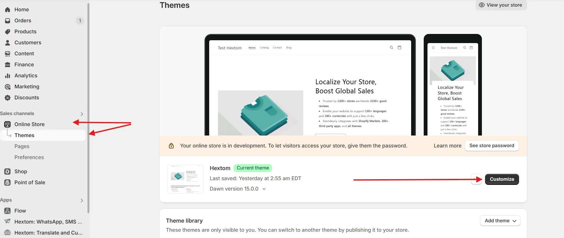 Customize button on the active theme in Shopify admin
